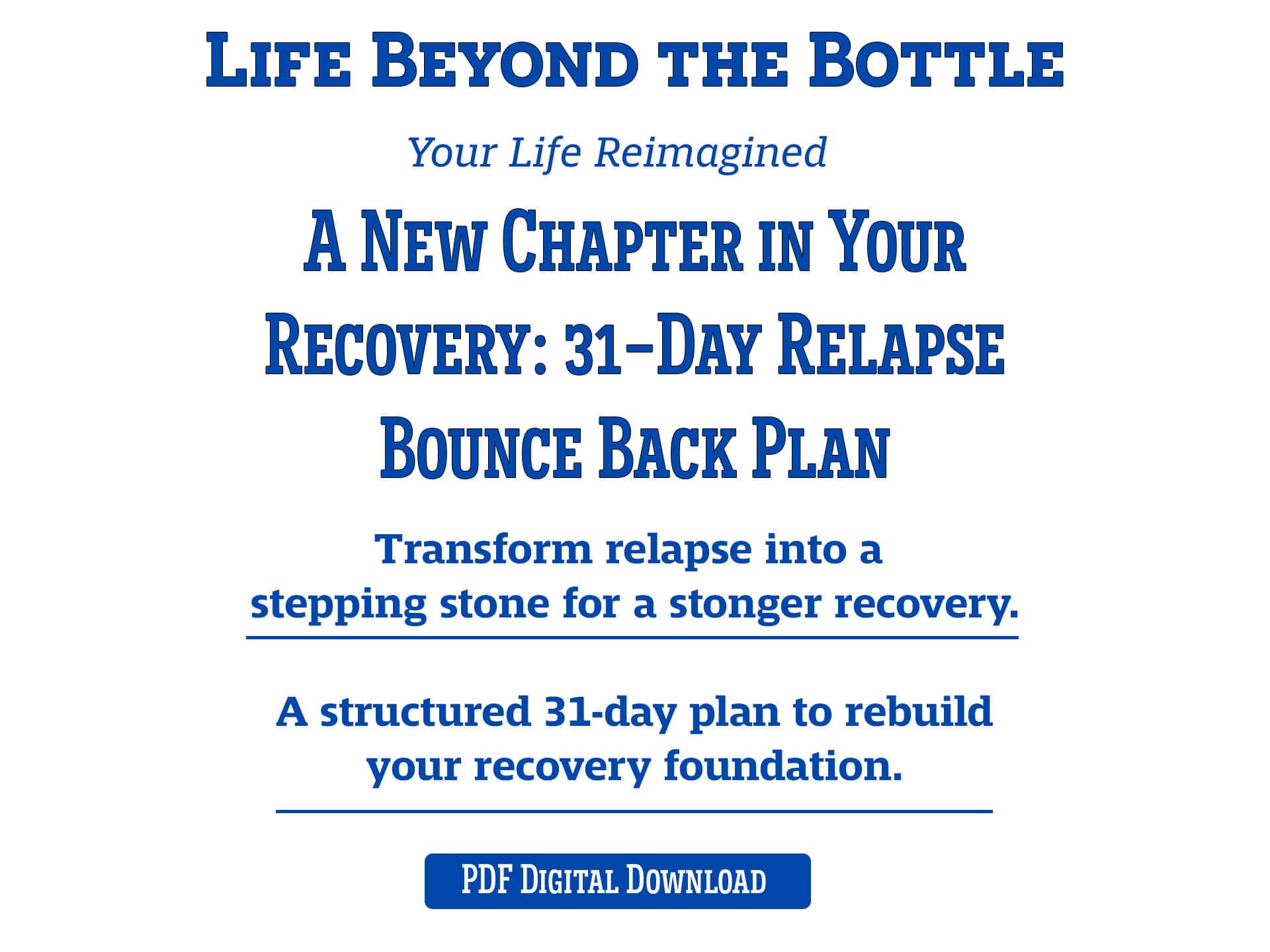 Relapse Bounce Back Plan