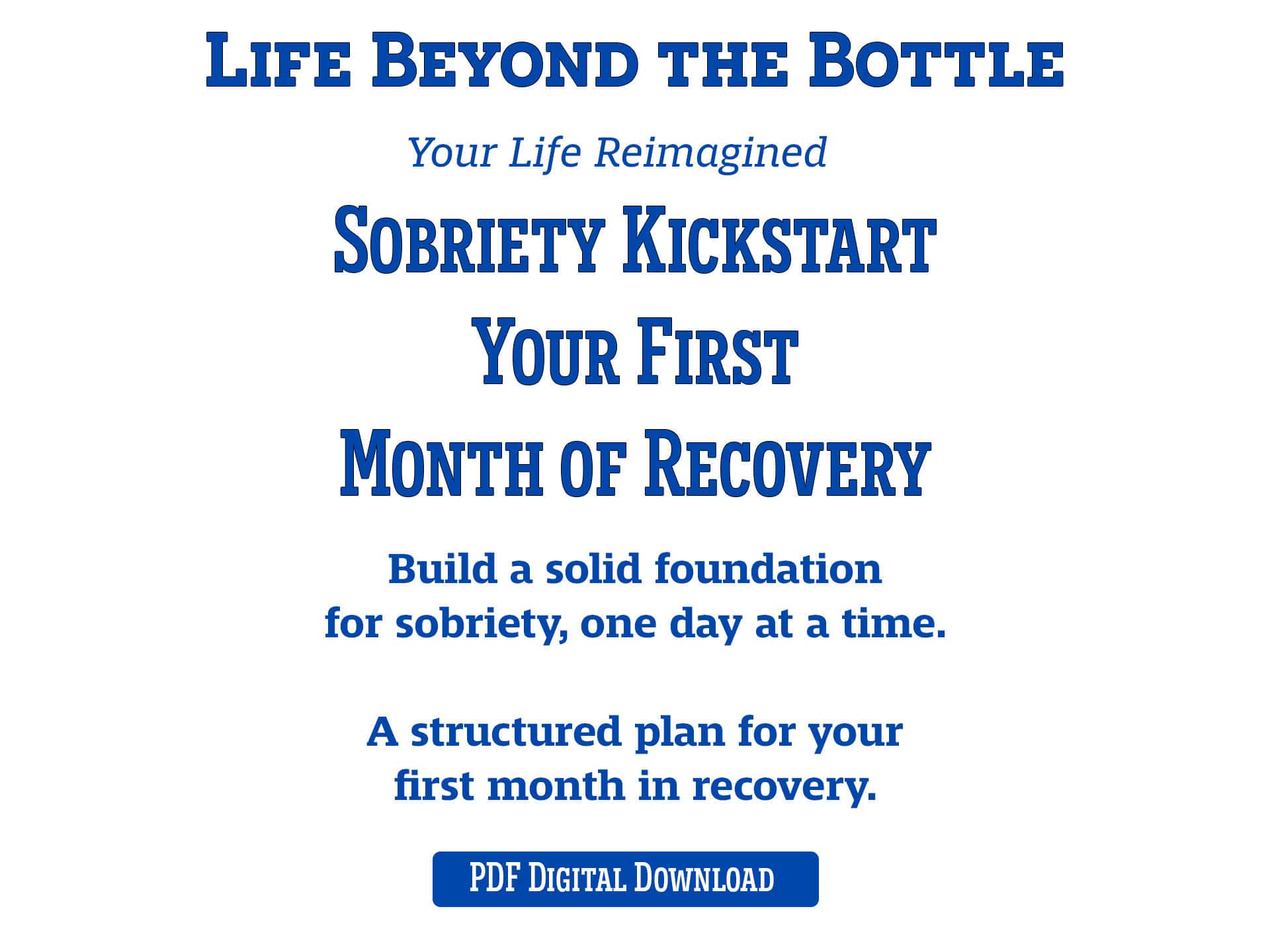 Sobriety Kickstart